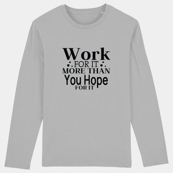 Work For It Organic Cotton T Shirt  Thumbnail